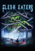 Watch Flesh Eaters Putlocker