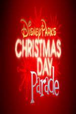 Watch Disney Parks Christmas Day Parade Putlocker
