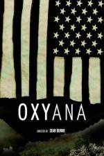 Watch Oxyana Putlocker