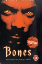 Watch Bones Putlocker