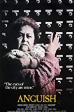Watch Anguish Putlocker