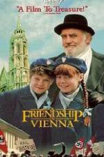 Watch A Friendship in Vienna Putlocker