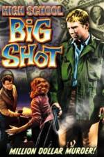 Watch High School Big Shot Putlocker