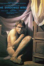 Watch The Shadowed Mind Putlocker