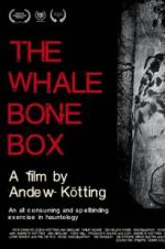 Watch The Whalebone Box Putlocker