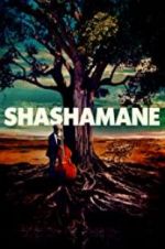 Watch Shashamane Putlocker