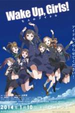 Watch Wake Up Girls Shichinin no Idol Putlocker
