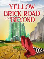 Watch The Yellow Brick Road and Beyond Putlocker