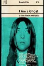 Watch I Am a Ghost Putlocker