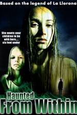 Watch Haunted from Within Putlocker