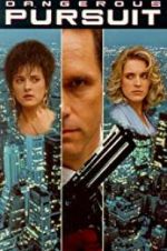 Watch Dangerous Pursuit Putlocker