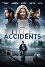 Watch Little Accidents Putlocker