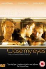 Watch Close My Eyes Putlocker