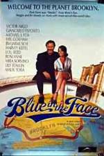 Watch Blue in the Face Putlocker
