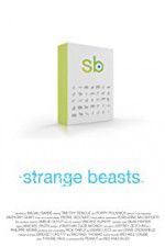 Watch Strange Beasts Putlocker