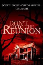 Watch Don't Go to the Reunion Putlocker