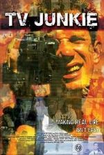Watch TV Junkie Putlocker