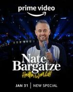 Watch Nate Bargatze: Hello World (TV Special 2023) Putlocker
