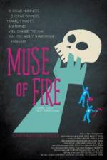 Watch Muse of Fire Putlocker