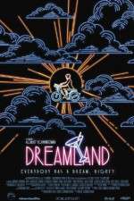 Watch Dreamland Putlocker