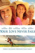 Watch Your Love Never Fails Putlocker