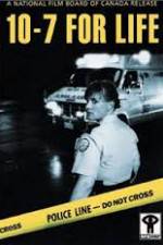 Watch 10-7 for Life Putlocker