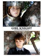 Watch Girl Knight (Short 2016) Putlocker