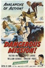 Watch Dangerous Mission Putlocker