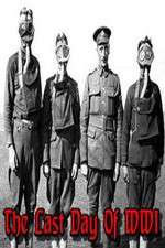 Watch The Last Day of WW1 Putlocker