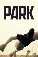 Watch Park Putlocker