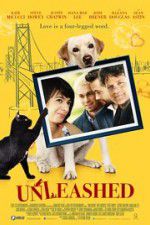 Watch Unleashed Putlocker