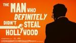 Watch The Man Who Definitely Didn't Steal Hollywood Putlocker