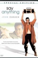 Watch Say Anything... Putlocker