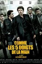 Watch Comme les cinq doigts de la main Putlocker