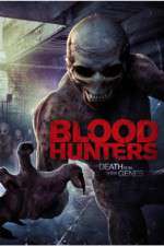 Watch Blood Hunters Putlocker