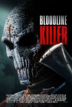 Watch Bloodline Killer Putlocker