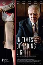 Watch In Times of Fading Light Putlocker