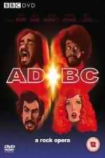 Watch ADBC A Rock Opera Putlocker