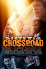 Watch Crossroad Putlocker