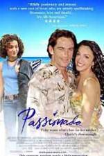 Watch Passionada Putlocker