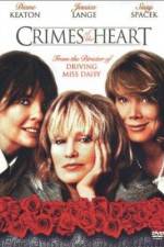 Watch Crimes of the Heart Putlocker