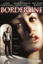 Watch Borderline Putlocker