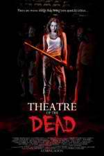 Watch Theatre of the Dead Putlocker