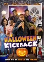 Watch Halloween Kickback Putlocker