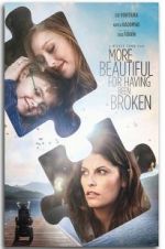 Watch More Beautiful for Having Been Broken Putlocker