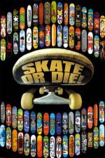 Watch Skate or Die Putlocker