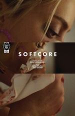 Watch Softcore (Short 2020) Putlocker