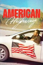 Watch American Highway Putlocker