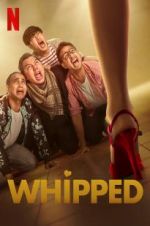 Watch Whipped Putlocker
