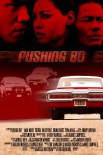 Watch Pushing 80 Putlocker